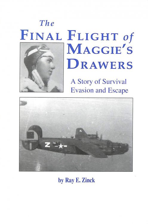 Final Flight of Maggies's Drawer: A Story of Survival Evasion and Escape (Limited)
