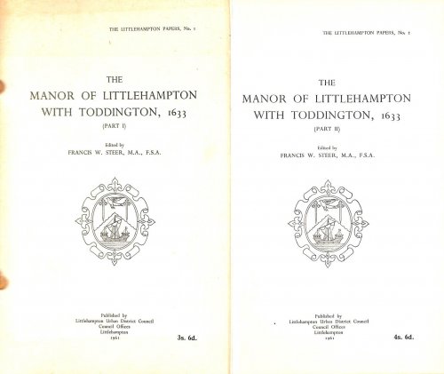 The Manor of Littlehampton with Toddington, 1633. Edited by F. W. Steer. With plates (Littlehampton Papers. no. 1, 2.)