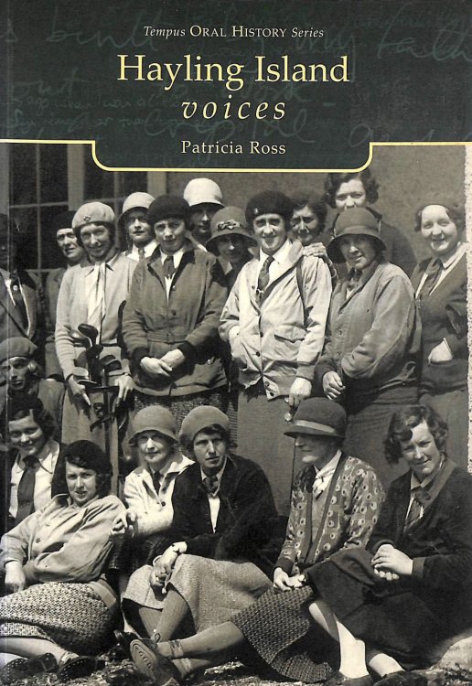 Voices of Hayling Island -Signed by the Author