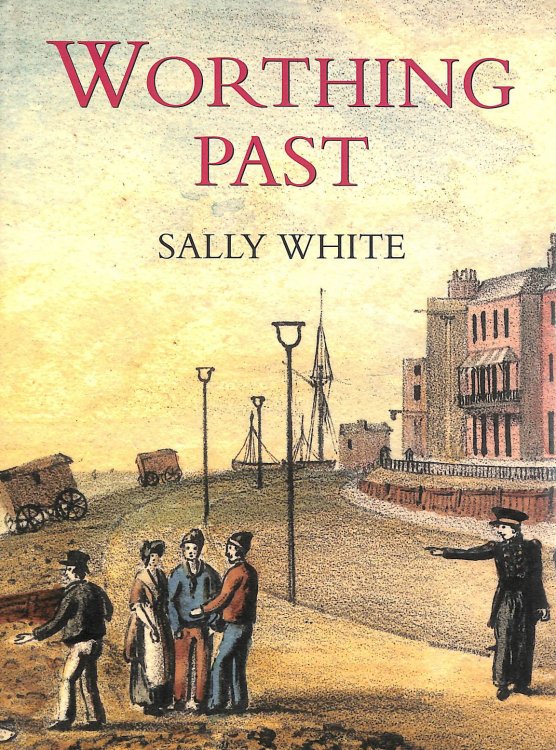 Worthing Past