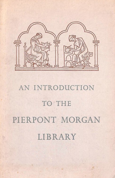 An Introduction To Pierpont Morgan Library