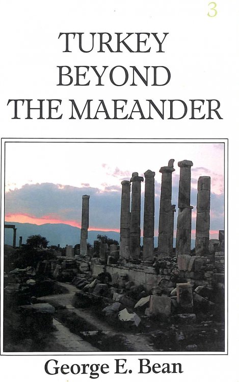 Turkey Beyond the Maeander