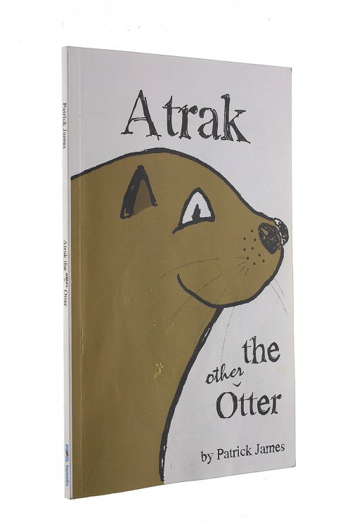 Atrak the Other Otter, Gift inscription by the author
