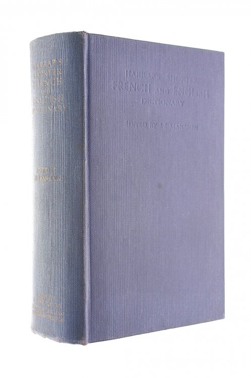 Harrap's Shorter French and English Dictionary, Complete in One Volume: With Supplement