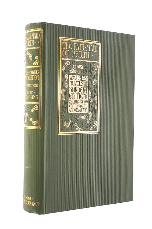 Fair Maid of Perth (Volume XXI of the Border edition)