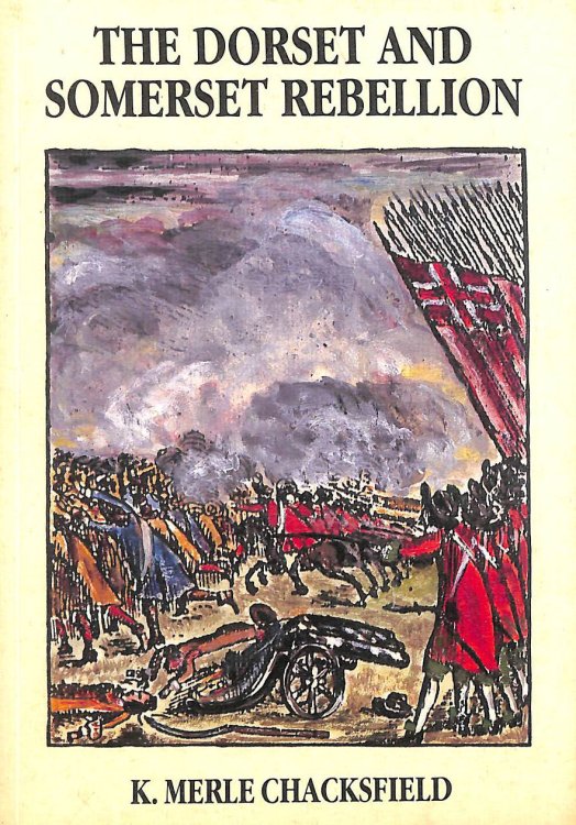 The Dorset and Somerset Rebellion