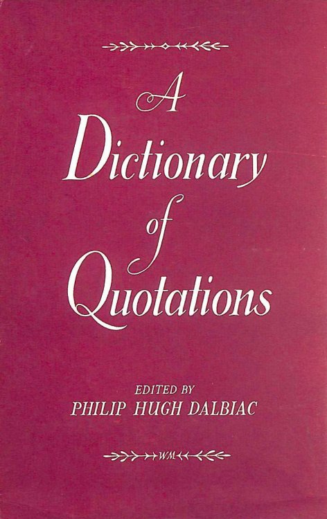 A Dictionary Of Quotations