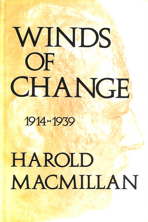 Winds of Change, 1914-39 by Harold Macmillan (1966-09-01)
