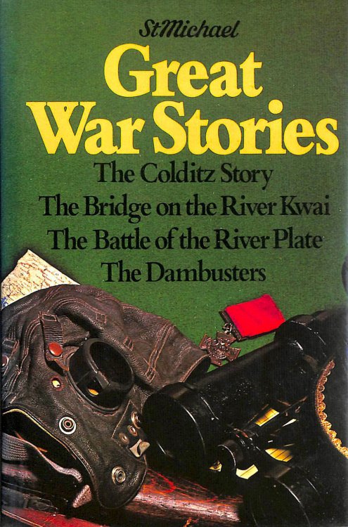 Great War Stories: The Colditz Story; The Bridge on the River Kwai; The Battle of River Plate; The Dam Busters