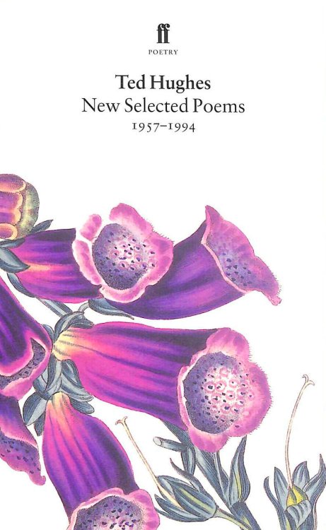 Ted Hughes - New Selected Poems 1957-1994
