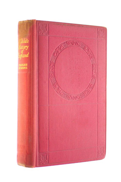 A Child's History of England (The Fireside Dickens, Volume VIII)