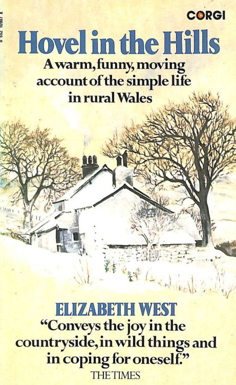 Hovel in the Hills: An Account of the Simple Life