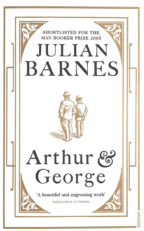 Arthur & George: Julian Barnes