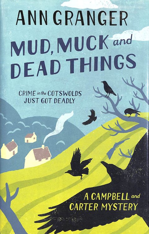 Mud, Muck and Dead Things: Campbell & Carter Mystery 1 (Campbell and Carter)