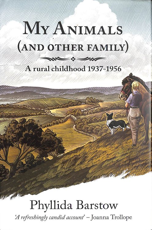 My Animals (and Other Family): A rural childhood 1937-1956, Gift inscription by the author