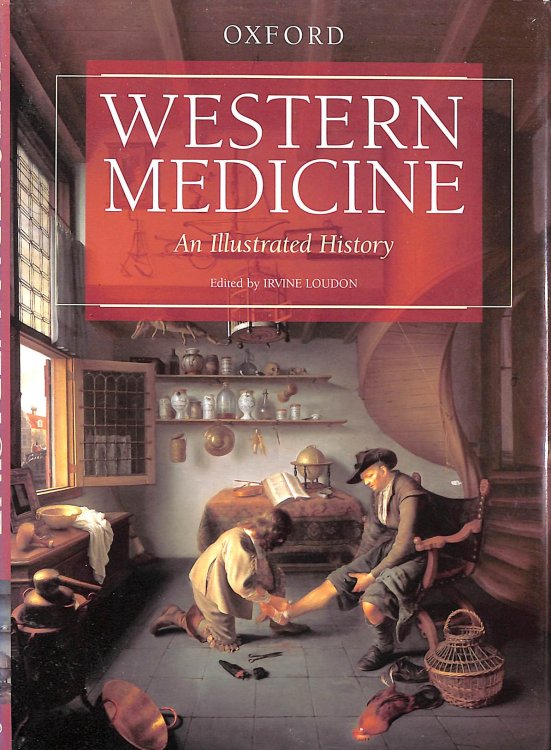 Western Medicine: An Illustrated History