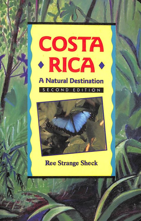 Costa Rica: A Natural Destination