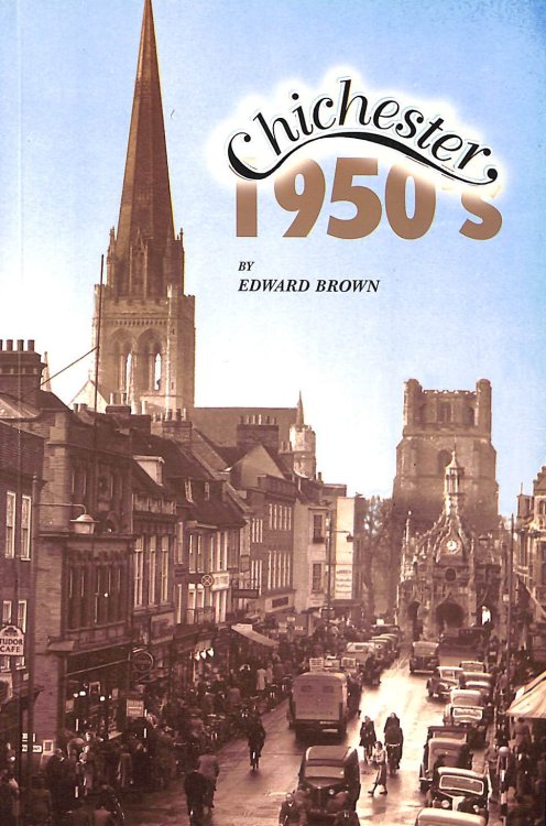 Chichester in the 50s