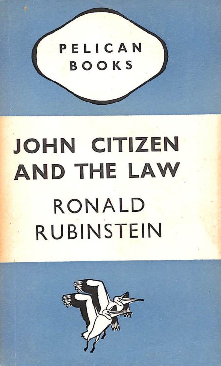 John Citizen and the Law (Pelican books series)