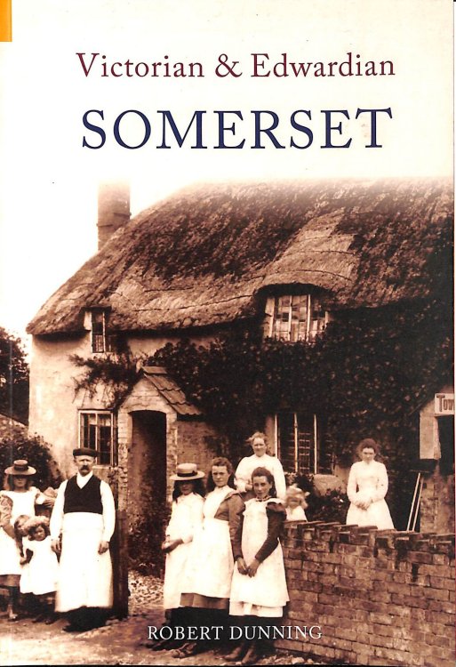 Victorian & Edwardian Somerset