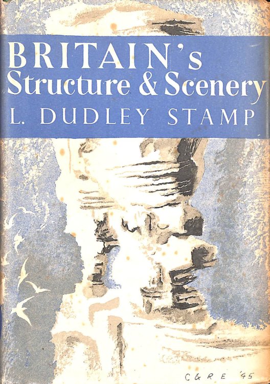 Britain's Structure and Scenery (Collins New Naturalist Series)