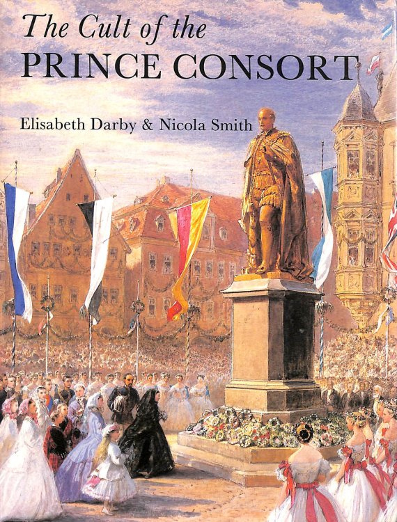 The Cult of the Prince Consort