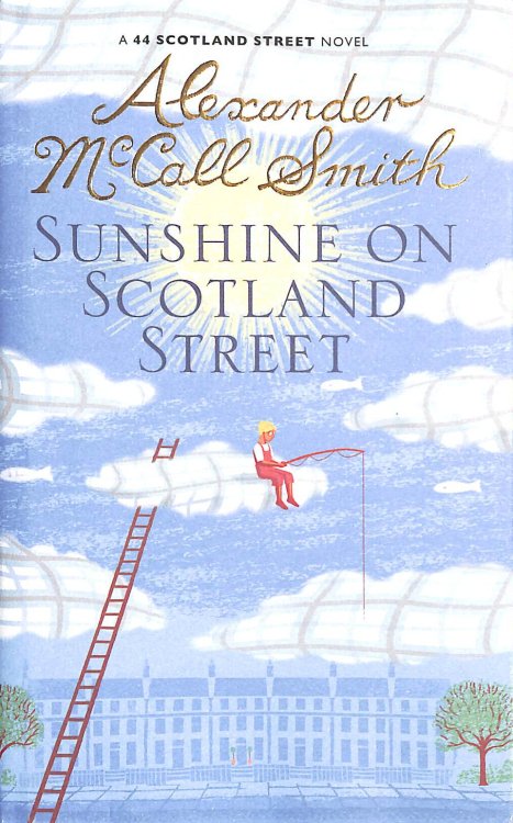 Sunshine on Scotland Street: 44 Scotland Street (44 Scotland Street 8)