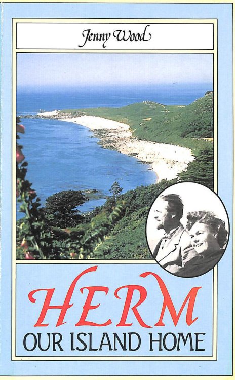 Herm, Our Island Home
