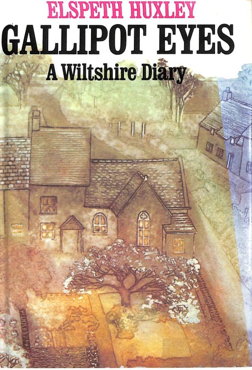 Gallipot Eyes: A Wiltshire Diary