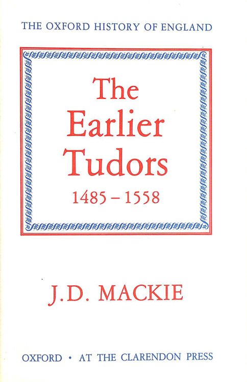 The Earlier Tudors 1485-1558