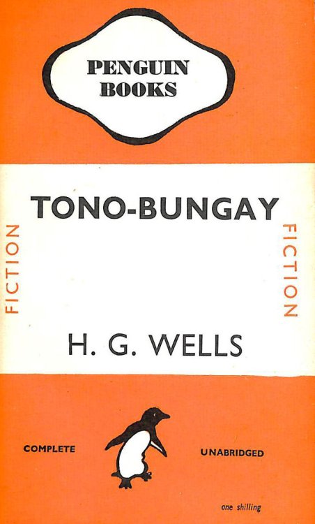 Tono-Bungay (Penguin Books. no. 576.)