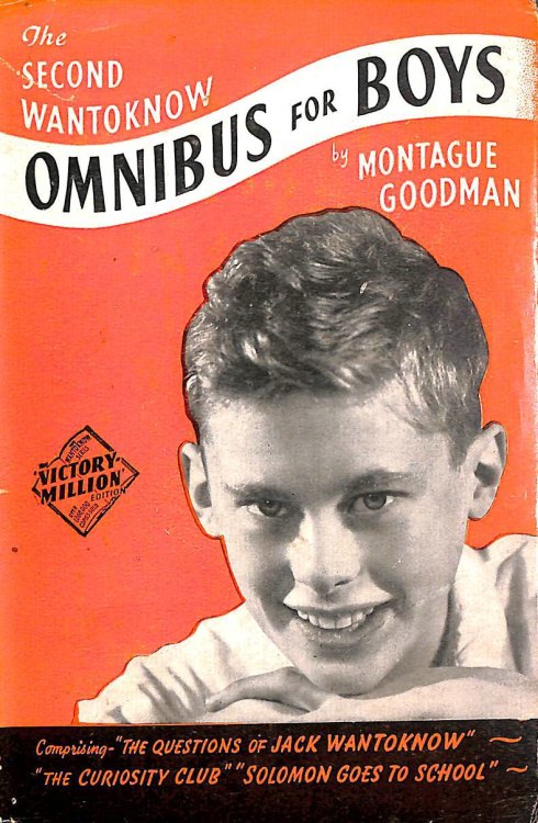 The Second Wantoknow Omnibus For Boys The Curiosity Club and Solomon Goes To School