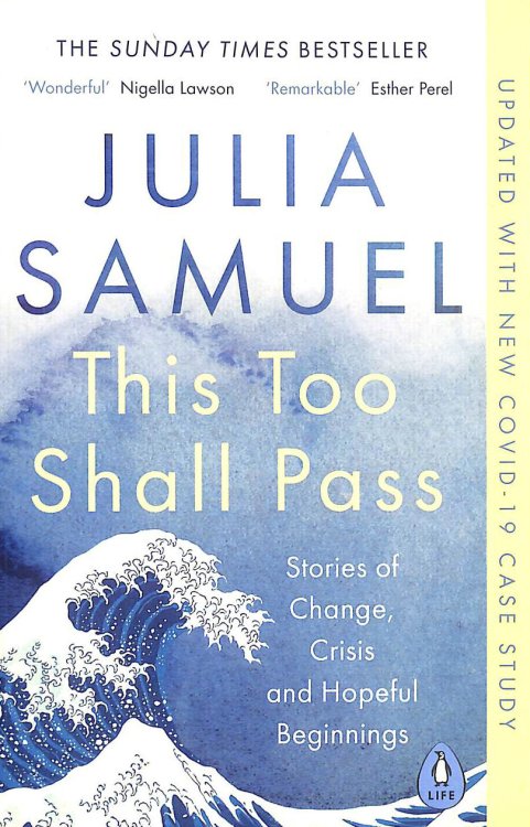 This Too Shall Pass: Stories of Change, Crisis and Hopeful Beginnings