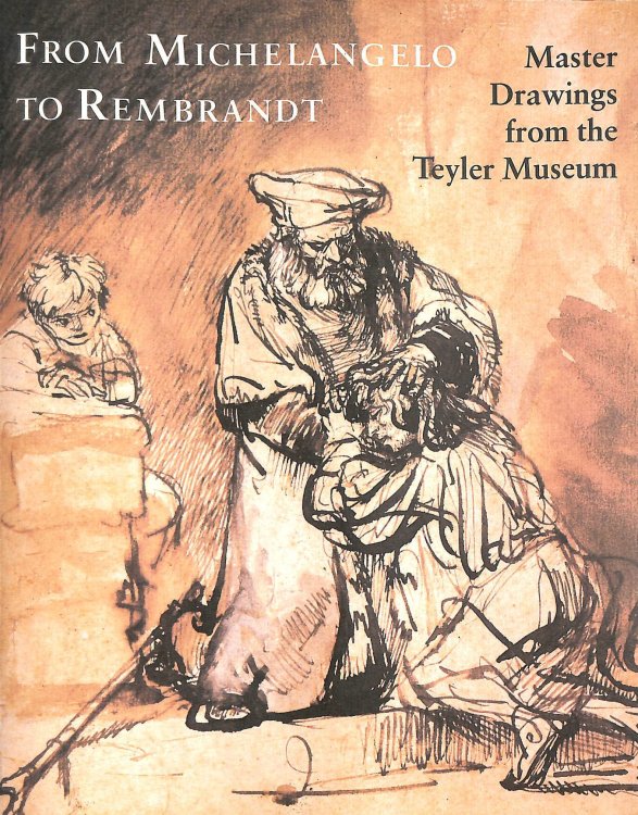 From Michelangelo To Rembrandt