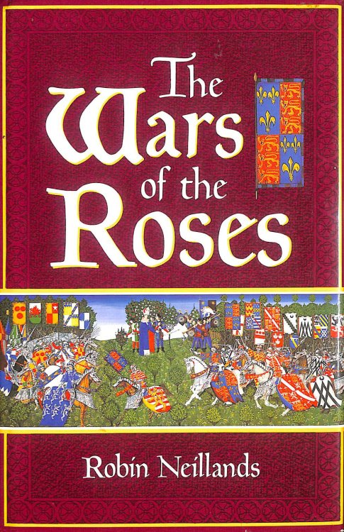 The Wars of the Roses