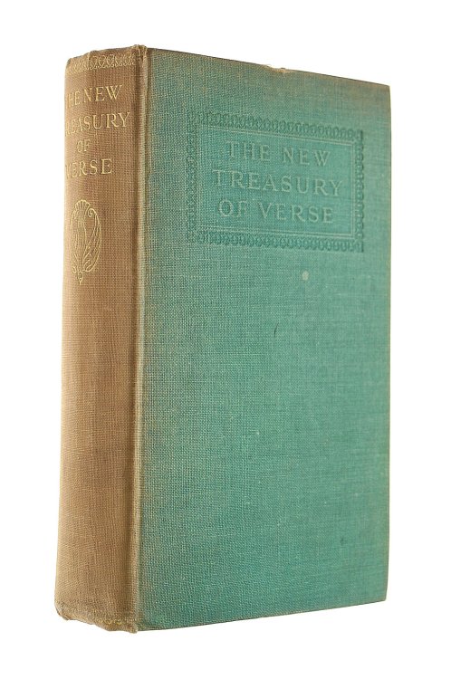 The New Treasury Of Verse: A Book Of Living Poetry
