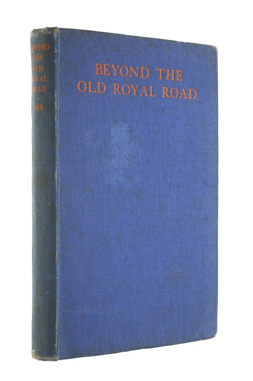 Beyond The Old Royal Road.