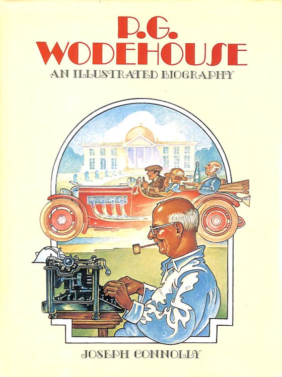 P.G.Wodehouse: An Illustrated Biography
