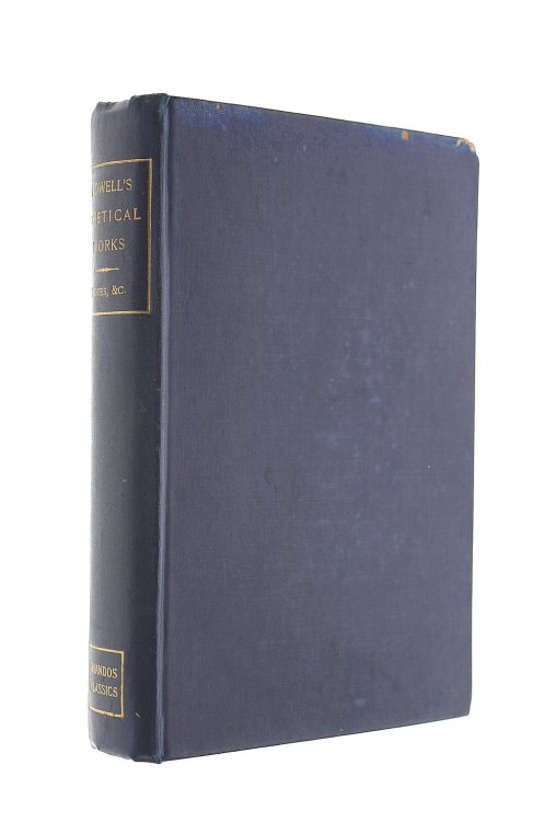 Poetical Works Of James Russell Lowell Including The Biglow Papers