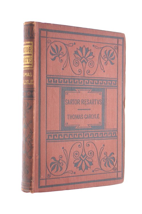 Sartor Resartus or the Life and Opinions of Herr Teufelsdrockh