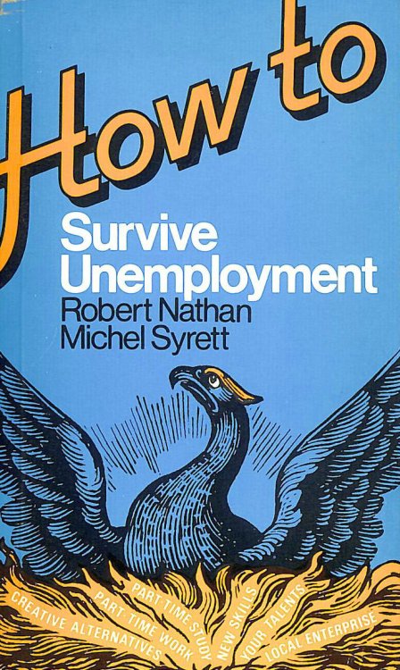 How to Survive Unemployment: Creative Alternatives