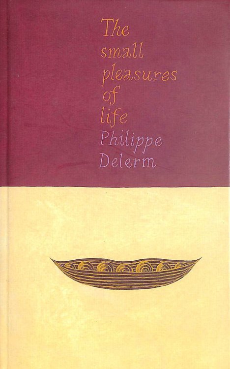 The Small Pleasures Of Life