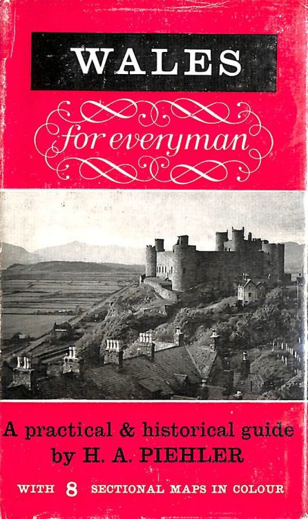 Wales for Everyman, etc
