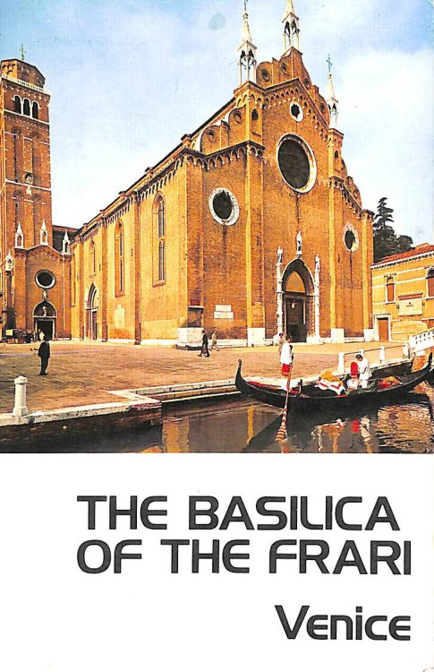 The basilica of the Frari: Venice
