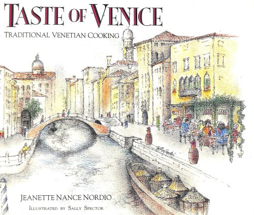 Taste of Venice: Traditional Venetian Cooking