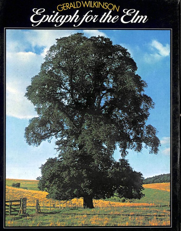 Epitaph for the Elm