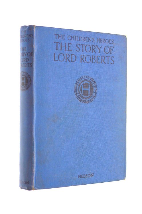 The Story of Lord Roberts