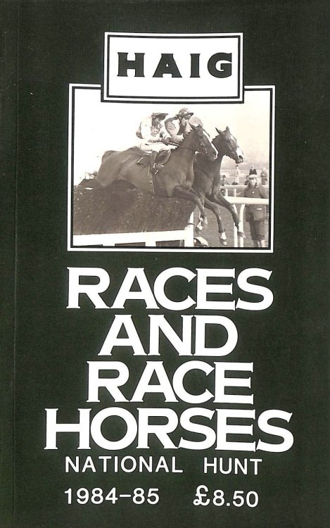 Haig Races And Race Horses: National Hunt 1984-85