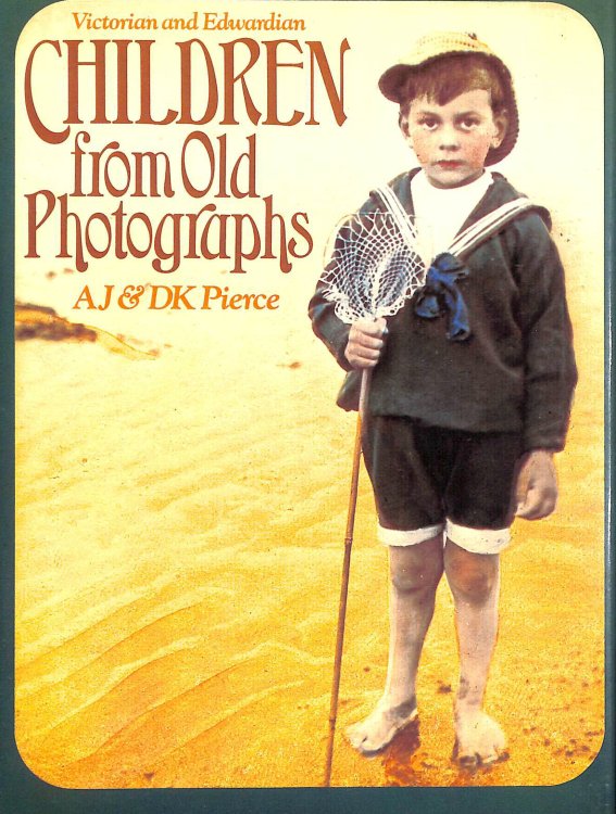 Victorian and Edwardian Children from Old Photographs