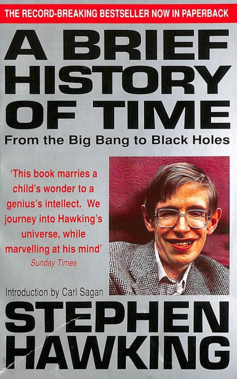 A Brief History Of Time: From Big Bang To Black Holes